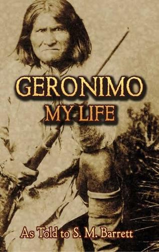 Паперова книга «Geronimo: My Life», автор Джеронімо - фото №1