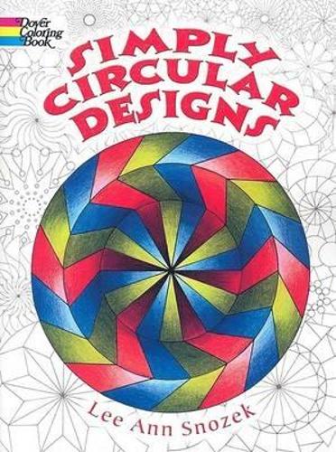 Бумажная книга «Simply Circular Designs Coloring Book», автор Ли Энн Снозек - фото №1