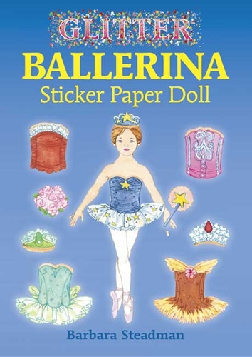 Бумажная книга «Glitter Ballerina Sticker Paper Doll», автор Барбара Стедман - фото №1