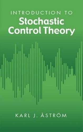 Бумажная книга «Introduction to Stochastic Control Theory», автор Карл Йохан Острём - фото №1