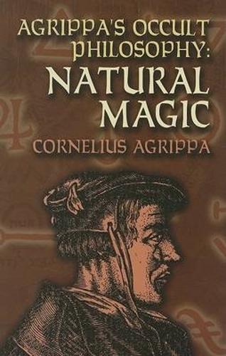 Паперова книга «Agrippa'S Occult Philosophy: Natural Magic», автор Корнеліус Агріппа - фото №1