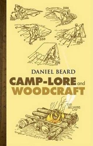 Бумажная книга «Camp-Lore and Woodcraft», авторов Дэн Бирд, Джордж Р Коллинз - фото №1