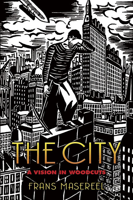 Бумажная книга «The City: A Vision in Woodcuts», автор Франс Мазерель - фото №1