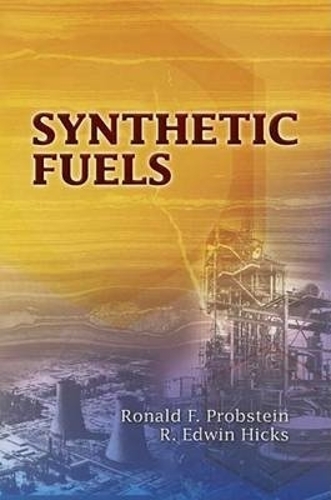 Паперова книга «Synthetic Fuels», автор Рональд Ф. Пробштейн - фото №1