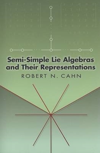 [object Object] «Semi-Simple Lie Algebras and Their Representations», авторов Роберт Н. Кан, Стэнли Аппельбаум - фото №1