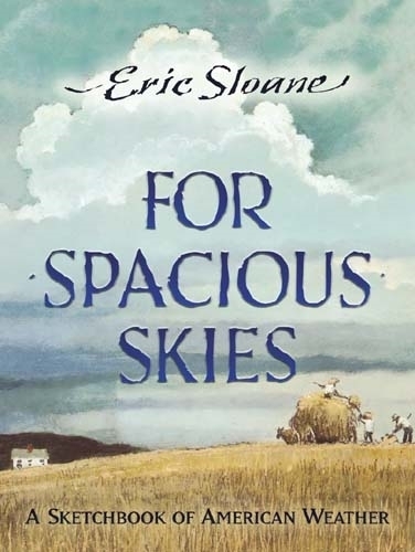 Бумажная книга «For Spacious Skies: A Sketchbook of American Weather», авторов Эрик Слоан, Джозеф К. Шмидт - фото №1