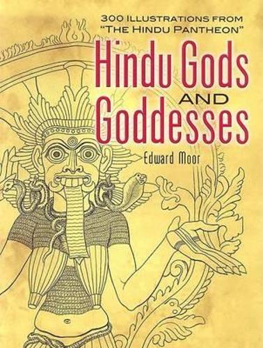 Паперова книга «Hindu Gods and Goddesses: 30 Illustrations from "the Hindu Pantheon"», автор Едвард Мур - фото №1