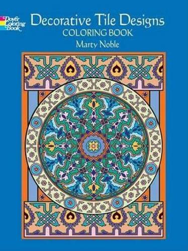 [object Object] «Decorative Tile Designs: Coloring Book», автор Марти Нобл - фото №1