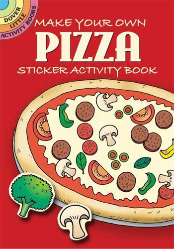 Паперова книга «Make Your Own Pizza Sticker Activity Book», автор Френ Ньюман-Д'Аміко - фото №1