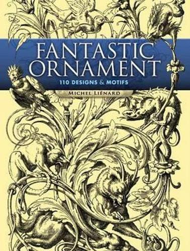 Бумажная книга «Fantastic Ornaments», автор Лиенард - фото №1