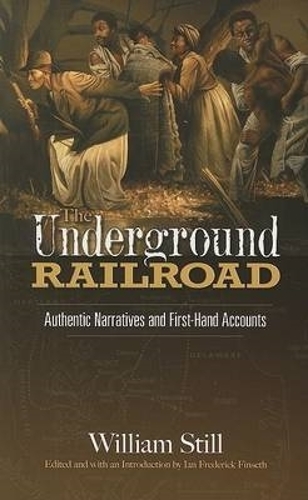 Бумажная книга «The Underground Railroad: Authentic Narratives and First-Hand Accounts», автор Мартин Дэвис - фото №1