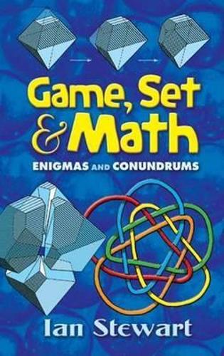 Бумажная книга «Game Set and Math: Enigmas and Conundrums», автор Иэн Стюарт - фото №1
