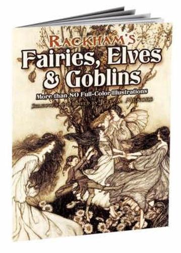 [object Object] «Rackham'S Fairies, Elves and Goblins: More Than 80 Full-Color Illustrations», автор Джефф А. Менгес - фото №1