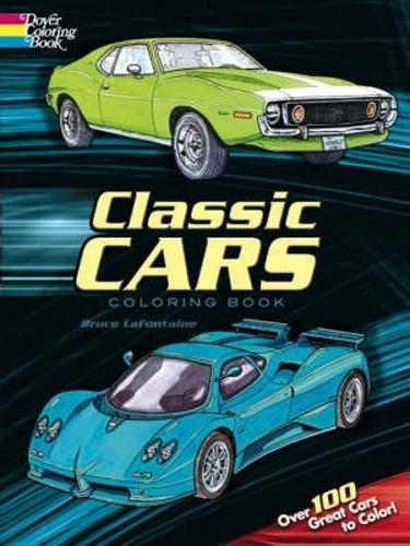 Бумажная книга «Classic Cars Coloring Book», автор Брюс Лафонтен - фото №1
