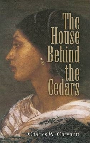 Бумажная книга «The House Behind the Cedars», автор Чарльз В. Чеснатт - фото №1