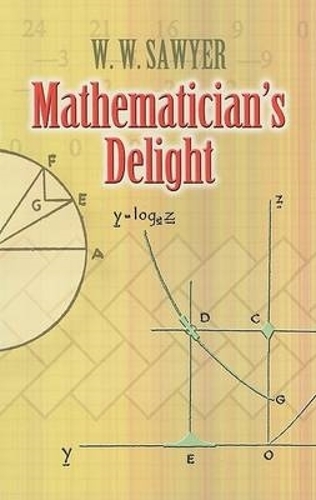 [object Object] «Mathematician'S Delight», авторов Physics, У.В. Сойер - фото №1