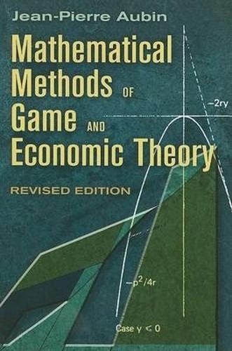 Паперова книга «Mathematical Methods of Game and Economic Theory», автор Жан-П'єр Обен - фото №1