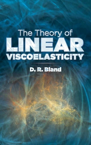 Бумажная книга «Theory of Linear Viscoelasticity», автор Д. Блэнд - фото №1