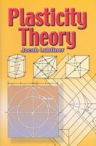 Бумажная книга «Plasticity Theory», автор Джейкоб Люблинер - фото №1