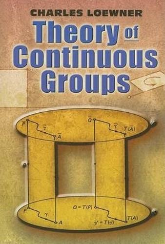 [object Object] «Theory of Continuous Groups», авторов Чарльз Лок Истлейк, Чарльз Льюнер - фото №1
