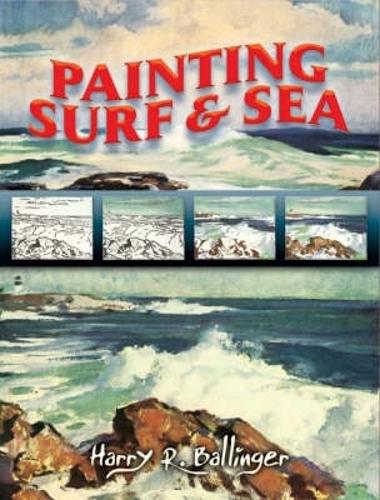 Бумажная книга «Painting Surf and Sea», авторов Джордж Л. Стаут, Гарри Р. Баллингер - фото №1