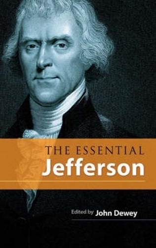 Паперова книга «The Essential Jefferson», автор Томас Джефферсон - фото №1