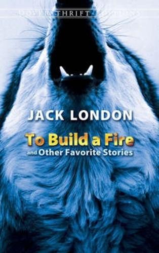 Бумажная книга «To Build a Fire and Other Favorite Stories», автор Джек Лондон - фото №1