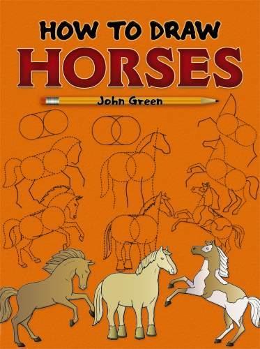 [object Object] «How to Draw Horses», автор Джон Грін - фото №1