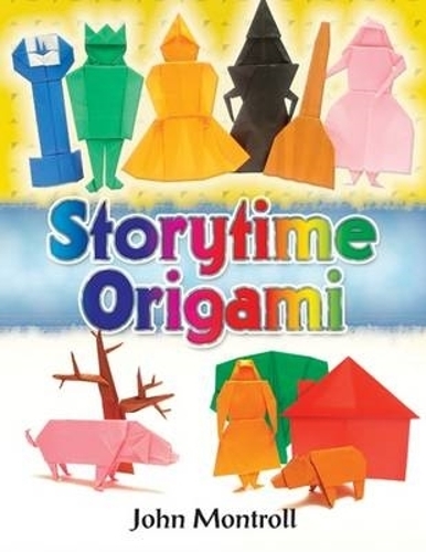 Паперова книга «Storytime Origami», автор Джон Монтролл - фото №1