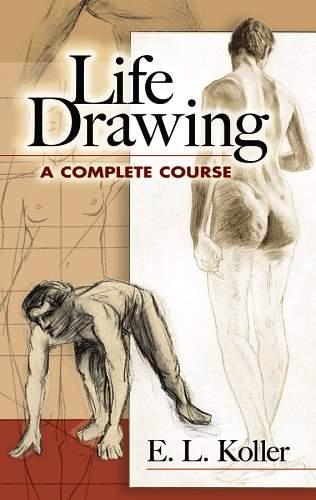 [object Object] «Life Drawing: A Complete Course», автор Э. Коллер - фото №1