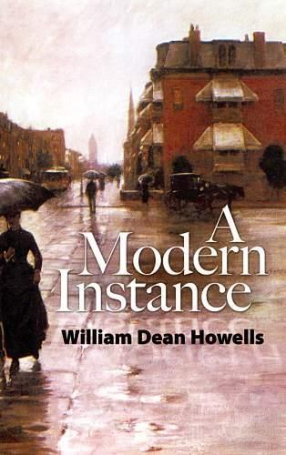 Паперова книга «A Modern Instance», автор Вільям Дін Хоуеллс - фото №1