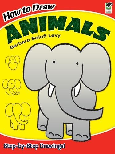 [object Object] «How to Draw Animals», автор Барбара Солофф-Леві - фото №1