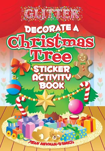 Паперова книга «Glitter Decorate a Christmas Tree, Sticker Activity Book», автор Френ Ньюман-Д'Аміко - фото №1
