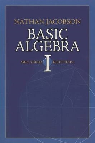 Бумажная книга «Basic Algebra I», автор Натан Якобсон - фото №1