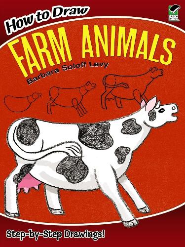 [object Object] «How to Draw Farm Animals», автор Барбара Солофф-Леви - фото №1