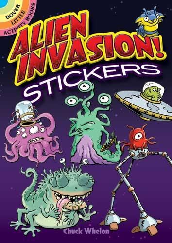 [object Object] «Alien Invasion! Stickers», автор Чак Велон - фото №1