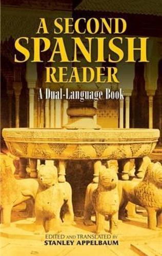 [object Object] «A Second Spanish Reader: A Dual-Language Book», автор Стэнли Аппельбаум - фото №1