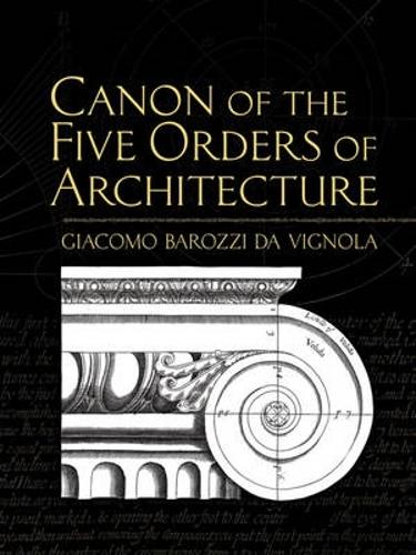Бумажная книга «Canon of the Five Orders of Architecture», авторов Дэвид Уоткин, Джакомо Бароцци да Виньола - фото №1