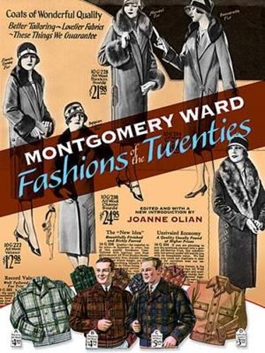 Бумажная книга «Montgomery Ward Fashions of the Twenties», автор Джоанн Олиан - фото №1