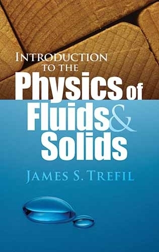 [object Object] «Introduction to the Physics of Fluids and Solids», автор Джеймс С. Трефіл - фото №1
