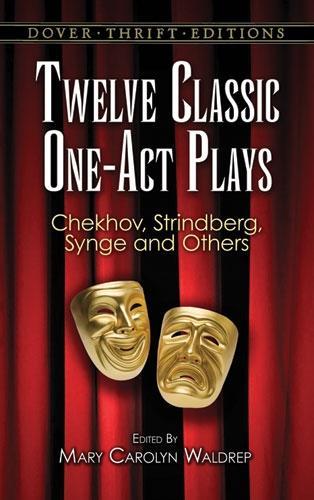 Паперова книга «Twelve Classic One-Act Plays», автор Мері Керолін Волдреп - фото №1