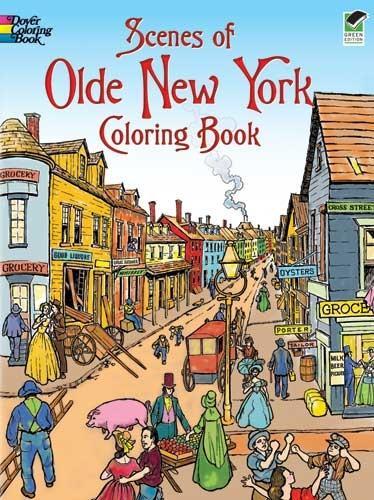 Бумажная книга «Scenes of Olde New York Coloring Book», авторов Хеннинг Нельмс, Питер Коупленд - фото №1