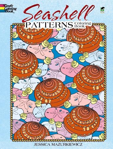 [object Object] «Seashell Patterns Coloring Book», автор Джессика Мазуркевич - фото №1