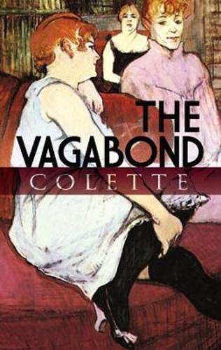 Бумажная книга «The Vagabond», авторов Сидони-Габриэль Колетт, Вирчанд Р Ганди - фото №1