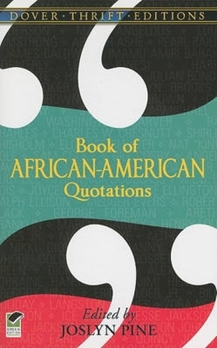 Паперова книга «Book of African-American Quotations», автор Джослін Пайн - фото №1