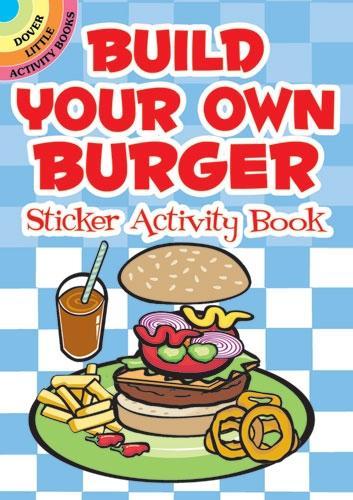 [object Object] «Build Your Own Burger Sticker Activity Book», автор Сьюзен Шоу-Рассел - фото №1