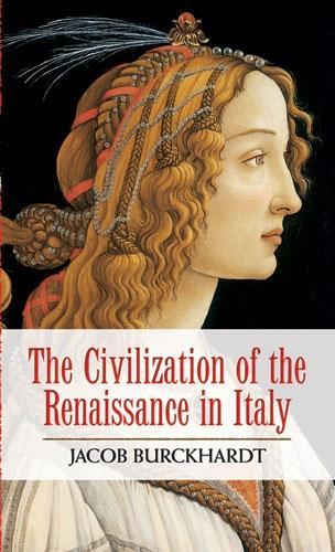 Бумажная книга «The Civilization of the Renaissance in Italy», автор Джейкоб Буркхардт - фото №1