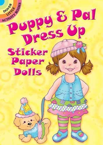 [object Object] «Puppy & PAL Dress Up Sticker Paper Dolls», автор Робби Стиллерман - фото №1