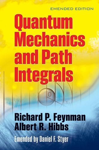 [object Object] «Quantam Mechanics and Path Integrals», автор Річард П. Фейнман - фото №1