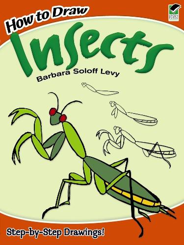 [object Object] «How to Draw Insects», автор Барбара Солофф-Леві - фото №1